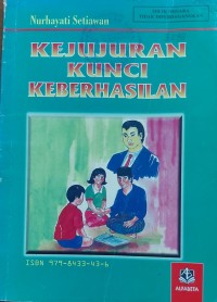Image of Kejujuran Kunci Keberhasilan