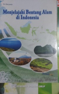 Image of Menjelajahi Bnetang Alam Di Indonesia