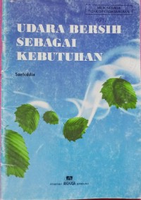 Image of Udara Bersih Sebagai Kebutuhan