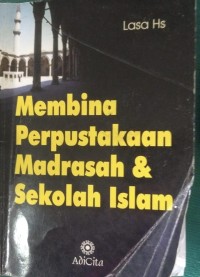 Image of Membina Perpustakaan Madrasah & Sekolah Islam