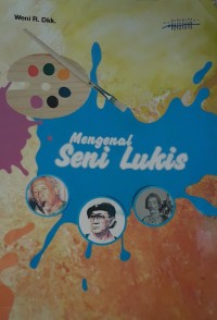 Image of Mengenal seni lukis