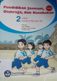 Image of Kelas 2, pendidikan jasmani. olahraga, dan kesehatan