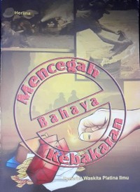 Image of Mencegah bahaya kebakaran