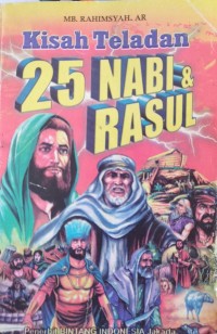 Image of Kisah Teladan 25 Nabi & Rasul