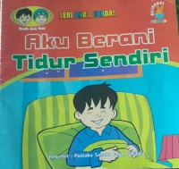 Image of Aku berani tidur sendiri