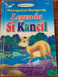 Image of Kumpulan Dongeng : Legenda Si Kancil