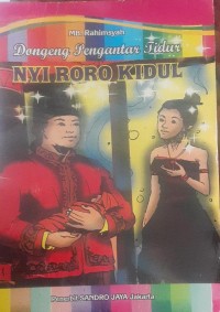 Image of Dongeng Pengantar Tidur : Nyiroro Kidul