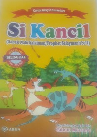 Image of Si Kancil (Sabuk Nabi Sulaiman)