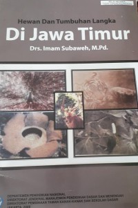 Image of Hewan dan tumbuhan langkah di jawa timur