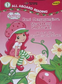 Image of Kami menyayangimu, strawberi shortcake