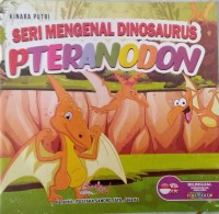 Image of Seri mengenal dinosaurus pteranodon