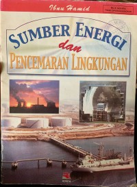Image of Sumber Energi dan Pencemaran Lingkungan