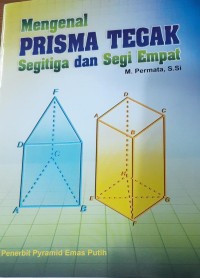 Image of mengenal prisma tegak segitiga dan segi empat