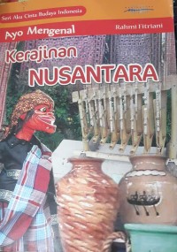 Image of Ayo mengenal kerajinan nusantara