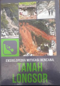 Image of Tanah longsor (ensiklopedia mitigasi bencana)