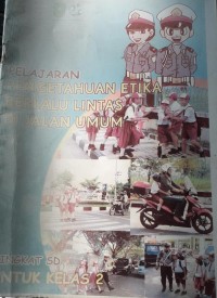 Image of Pelajaran pengetahuan etika berlalulintas di jalan umum kelas 2