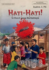 Image of Hati-hati! Si kecil yang berbahaya