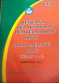 Image of Rencana pelaksanaan pemnbelajaran (rpp) arab melayu riau 1-6