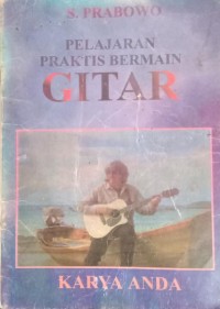 Image of Pelajaran Praktis Bermain Gitar