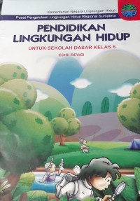 Image of 6 pendidikan lingkungan hidup