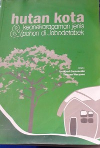 Image of Hutan kota keanekaragaman jenis & pohon di jabotabek