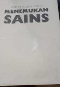 Image of Seri pustaka sains menemukan sains